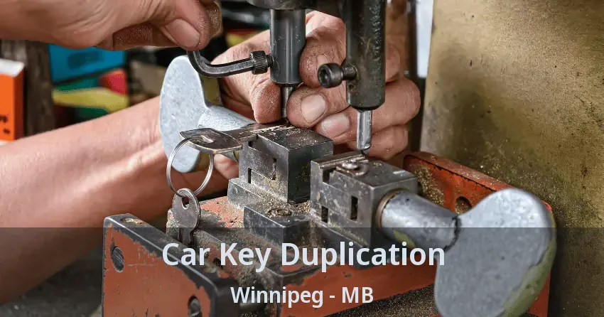 Car Key Duplication Winnipeg - MB
