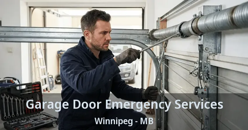 Garage Door Emergency Services Winnipeg - MB Garage Door Emergency Services Winnipeg - MB